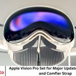 Apple Vision Pro Set for Major Update with M4 Chip and Comfier Strap