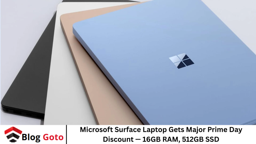 Microsoft Surface Laptop Gets Major Prime Day Discount — 16GB RAM, 512GB SSD